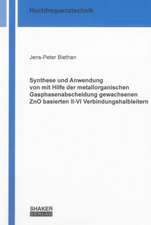 Synthese und Anwendung von mit Hilfe der metallorganischen Gasphasenabscheidung gewachsenen ZnO basierten II-VI Verbindungshalbleitern