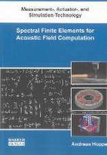 Spectral Finite Elements for Acoustic Field Computation