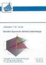 Solution Spaces for Vehicle Crash Design