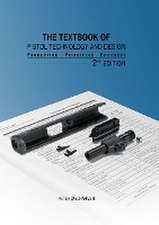 The Textbook of Pistol Technology and Design