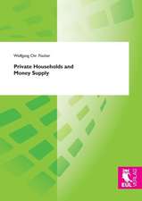 Private Households and Money Supply