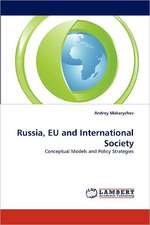 Russia, EU and International Society