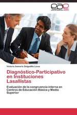 Diagnóstico-Participativo en Instituciones Lasallistas