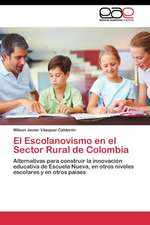 El Escolanovismo en el Sector Rural de Colombia