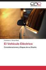 El Vehículo Eléctrico