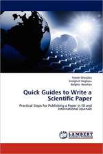 Quick Guides to Write a Scientific Paper