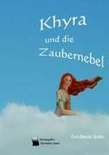 Khyra und die Zaubernebel