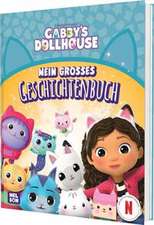 Gabby's Dollhouse: Mein großes Geschichtenbuch