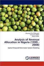 Analysis of Revenue Allocation in Nigeria (1999 - 2008)