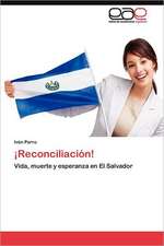 Reconciliacion!: Espanol y Portugues