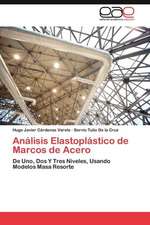 Analisis Elastoplastico de Marcos de Acero