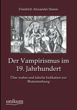 Der Vampirismus im 19. Jahrhundert