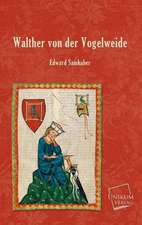 Samhaber, E: Walther von der Vogelweide