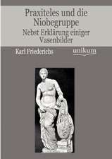 Praxiteles und die Niobegruppe