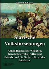 Slavische Volksforschungen