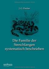 Die Familie der Seeschlangen systematisch beschrieben