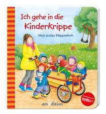 Ich gehe in die Kinderkrippe