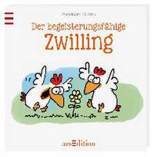 Der begeisterungsfähige Zwilling