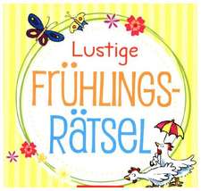 Lustige Frühlings-Rätsel