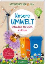 Naturforscher-Kids - Unsere Umwelt