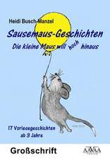 Sausemaus-Geschichten Großdruck