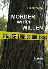 Mörder wider Willen