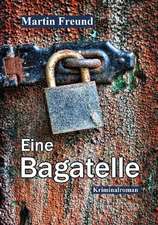 Eine Bagatelle