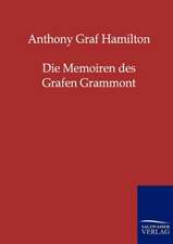 Die Memoiren des Grafen Grammont