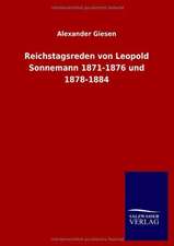 Reichstagsreden Von Leopold Sonnemann 1871-1876 Und 1878-1884: La Nueva Cultura del Reciclaje