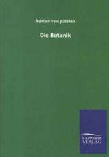 Die Botanik