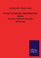 An Den Christlichen Adel Deutscher Nation: La Nueva Cultura del Reciclaje