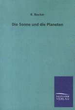 Die Sonne und die Planeten