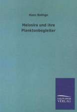 Melosira und ihre Planktonbegleiter