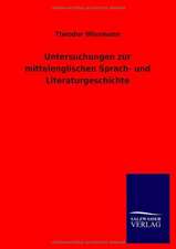 Untersuchungen zur mittelenglischen Sprach- und Literaturgeschichte