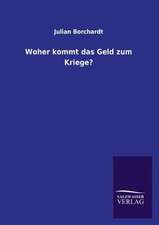 Woher Kommt Das Geld Zum Kriege?: La Nueva Cultura del Reciclaje