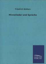 Minnelieder Und Spruche