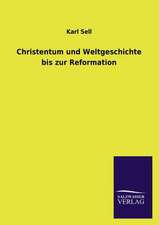 Christentum Und Weltgeschichte Bis Zur Reformation: Mit Ungedruckten Briefen, Gedichten Und Einer Autobiographie Geibels