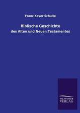 Biblische Geschichte