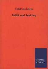 Politik Und Seekrieg