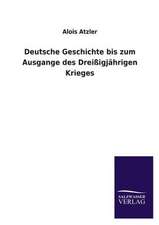 Deutsche Geschichte Bis Zum Ausgange Des Dreissigjahrigen Krieges: Mit Ungedruckten Briefen, Gedichten Und Einer Autobiographie Geibels