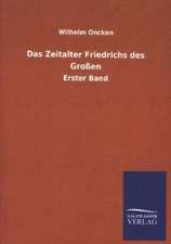 Das Zeitalter Friedrichs Des Grossen: Mit Ungedruckten Briefen, Gedichten Und Einer Autobiographie Geibels