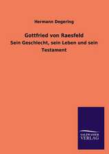 Gottfried Von Raesfeld: Eine Studie Uber Deutschlands Seeverkehr in Seiner Abhangigkeit Von Der Binnenschif