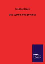 Das System Des Boethius: Die Bruder Vom Deutschen Hause / Marcus Konig