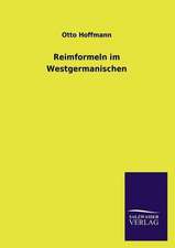 Reimformeln Im Westgermanischen: Magdeburg