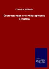 Ubersetzungen Und Philosophische Schriften: Magdeburg