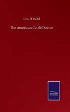 The American Cattle Doctor