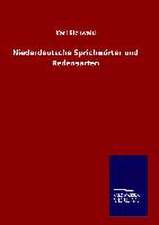 Niederdeutsche Sprichworter Und Redensarten: Tiere Der Fremde