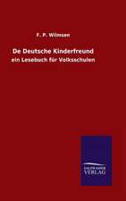 de Deutsche Kinderfreund: Die Bruder Vom Deutschen Hause / Marcus Konig