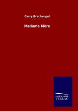 Madame Mere