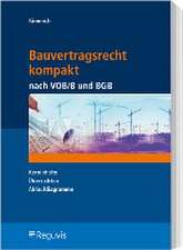 Bauvertragsrecht kompakt nach VOB/B und BGB